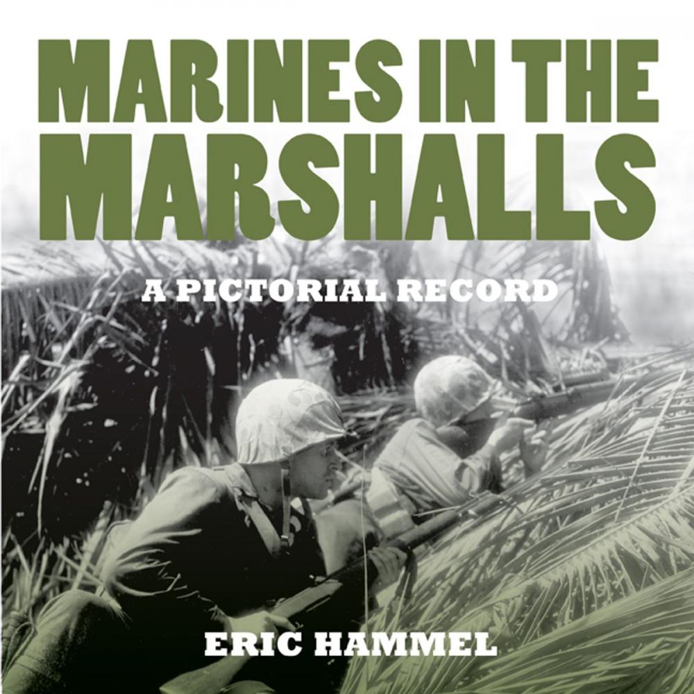 Big bigCover of Marines in the Marshalls. A Pictorial Record