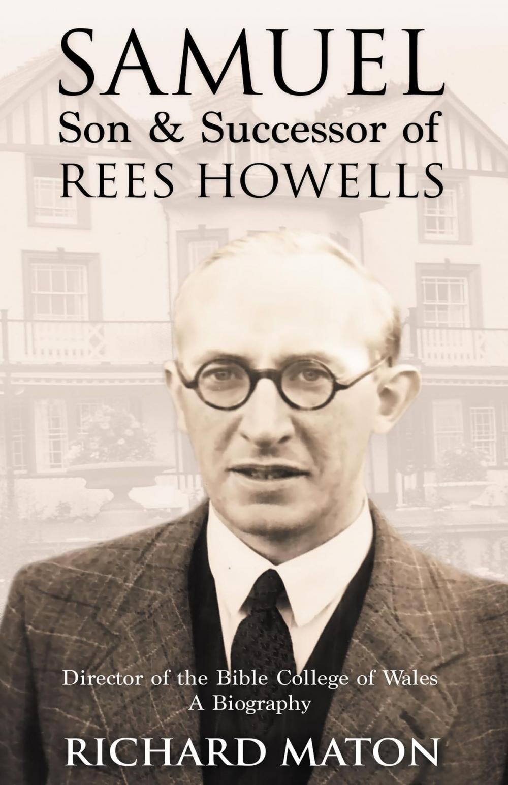 Big bigCover of Samuel, Son and Successor of Rees Howells