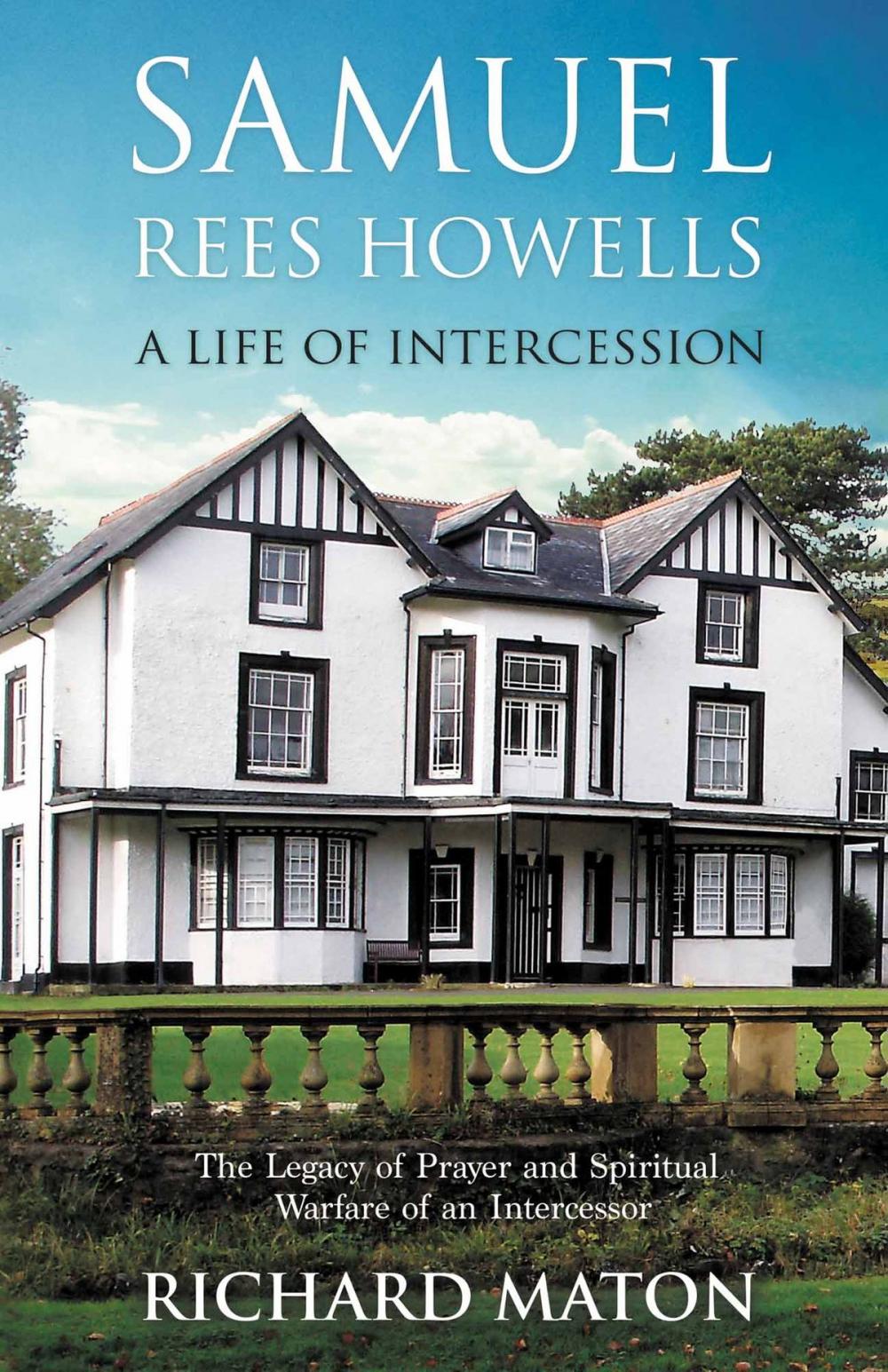 Big bigCover of Samuel Rees Howells, A Life of Intercession