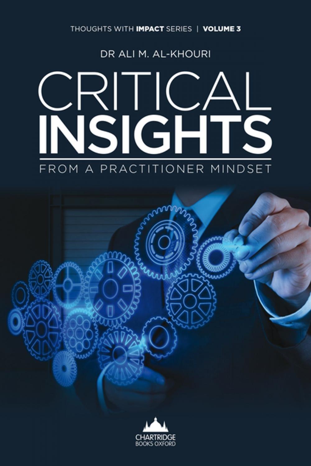 Big bigCover of Critical Insights From A Practitioner Mindset