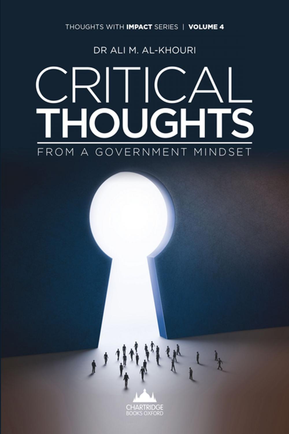 Big bigCover of Critical Thoughts From A Government Mindset