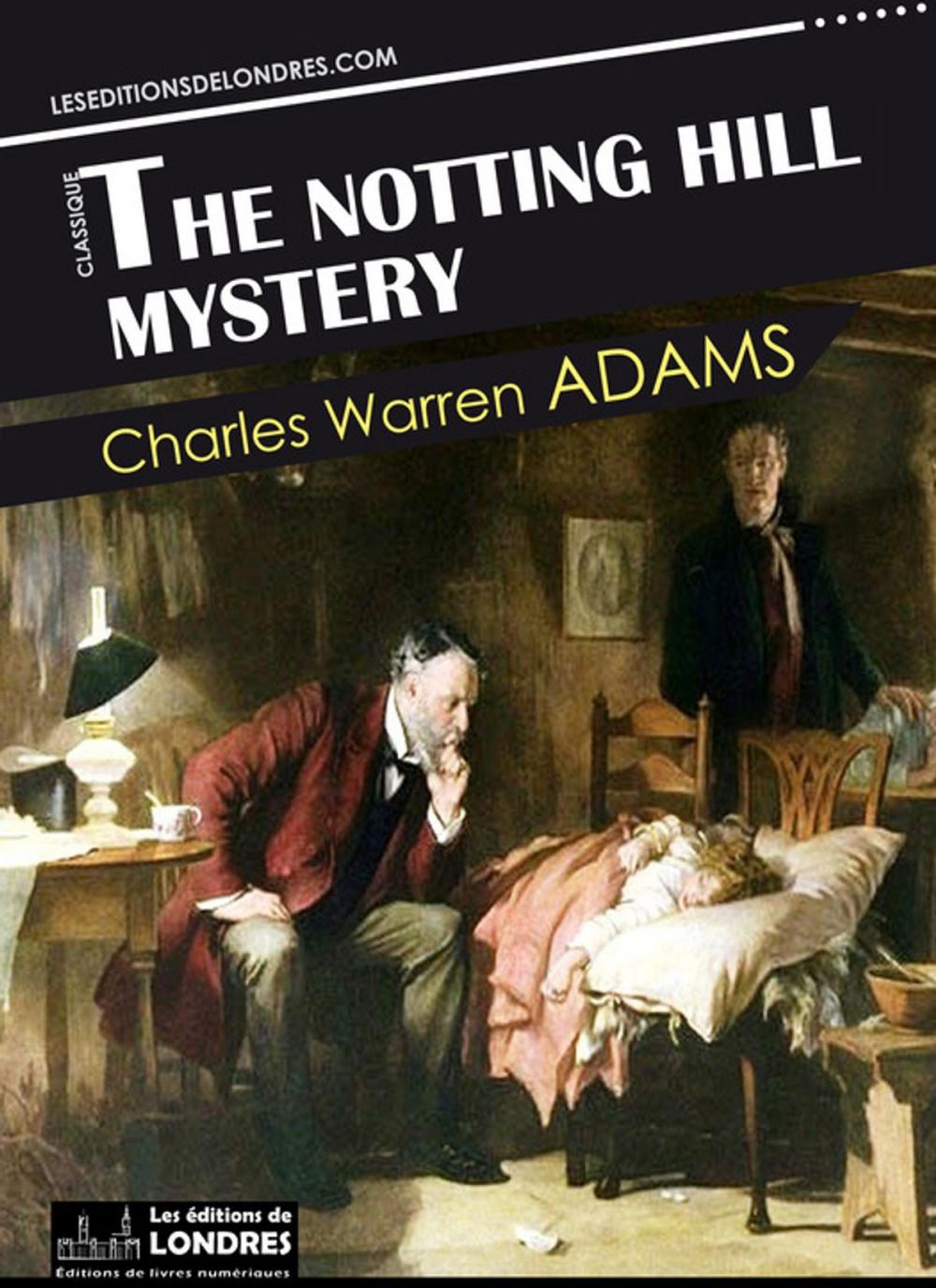 Big bigCover of The Notting Hill mystery