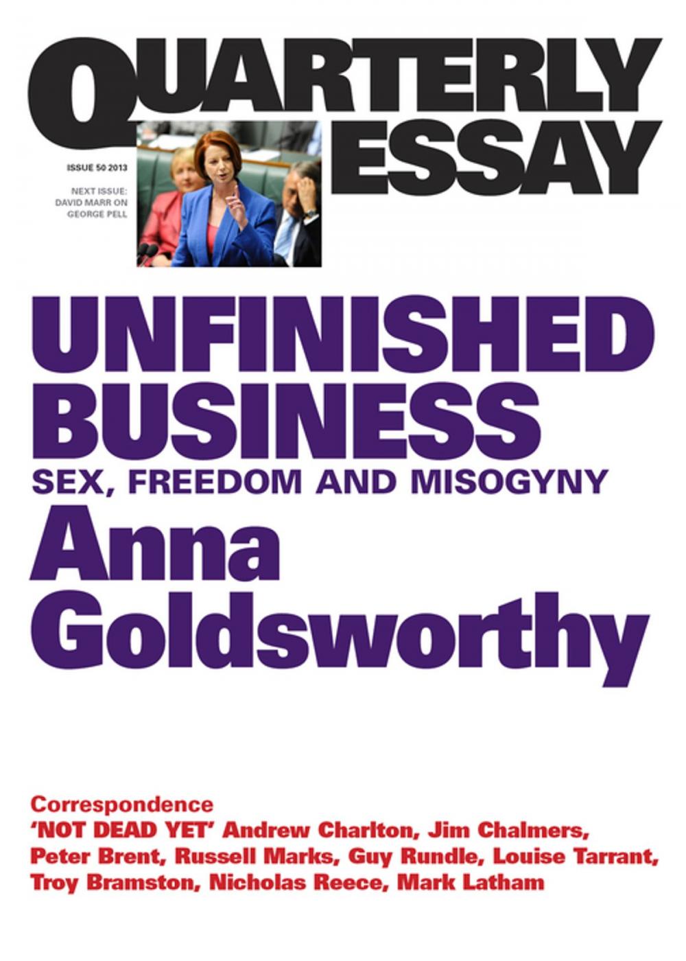 Big bigCover of Quarterly Essay 50 Unfinished Business