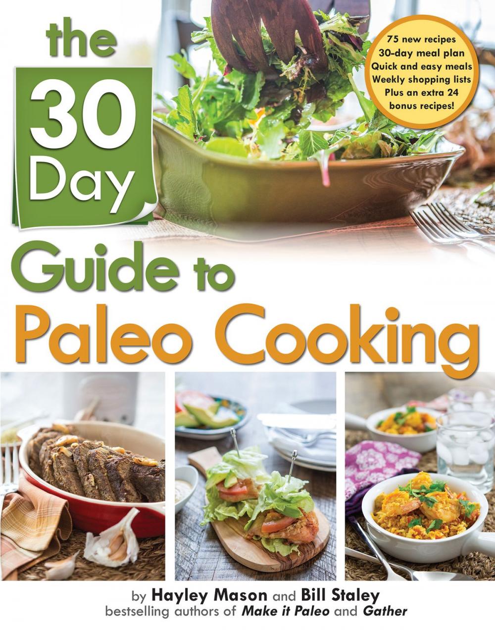 Big bigCover of The 30 Day Guide to Paleo Cooking