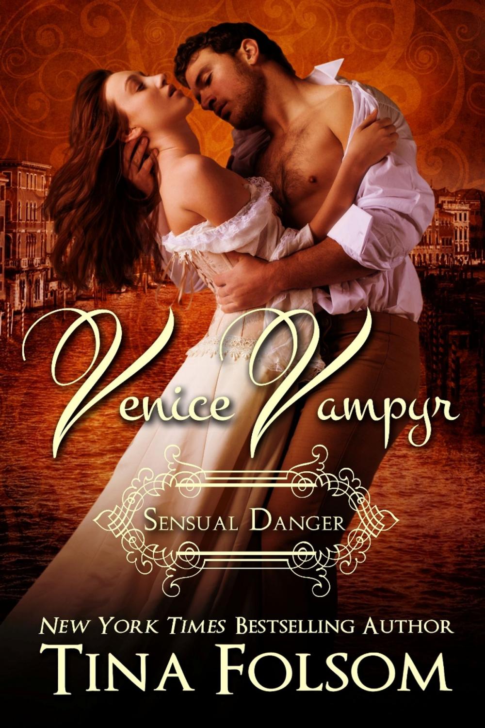 Big bigCover of Sensual Danger (Venice Vampyr #4)