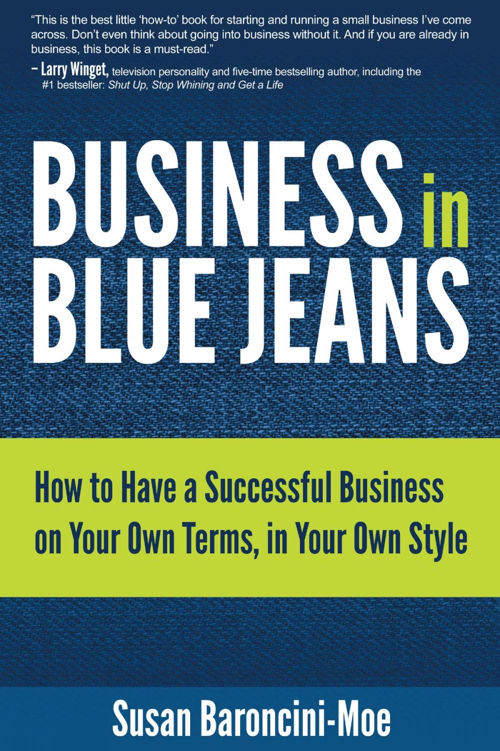 Big bigCover of Business in Blue Jeans