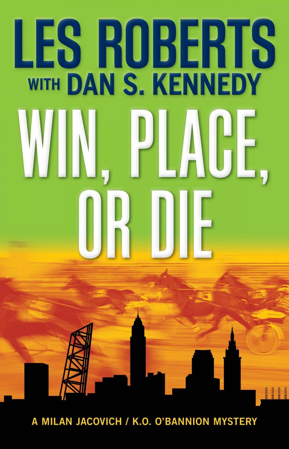 Big bigCover of Win, Place, or Die