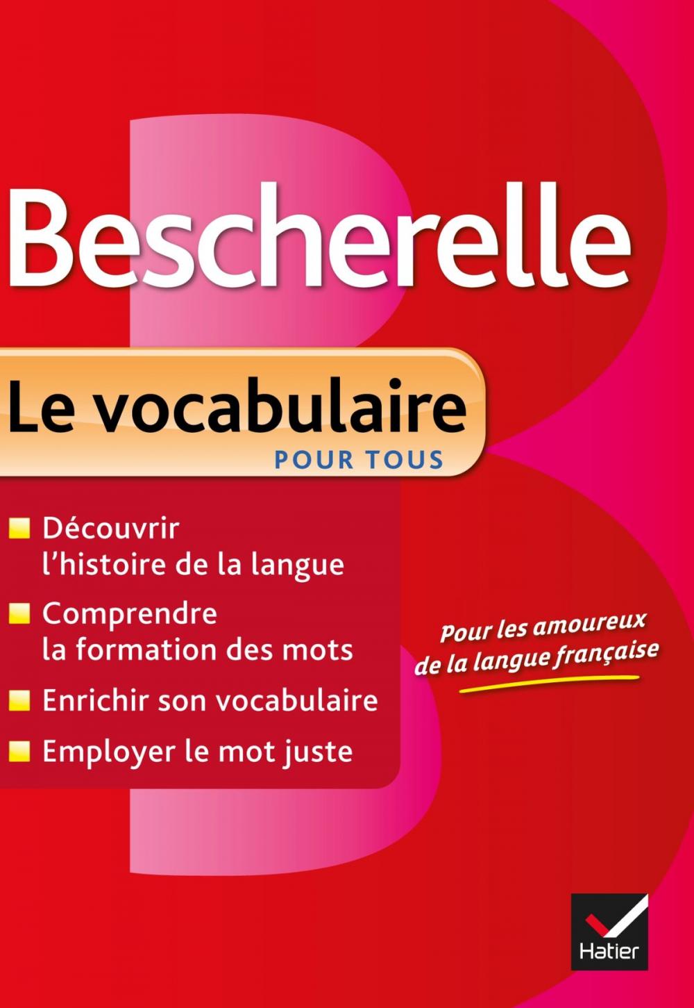 Big bigCover of Bescherelle Le vocabulaire pour tous