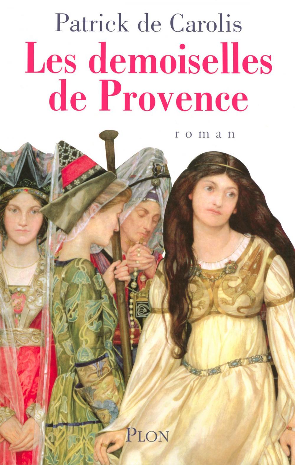 Big bigCover of Les demoiselles de Provence