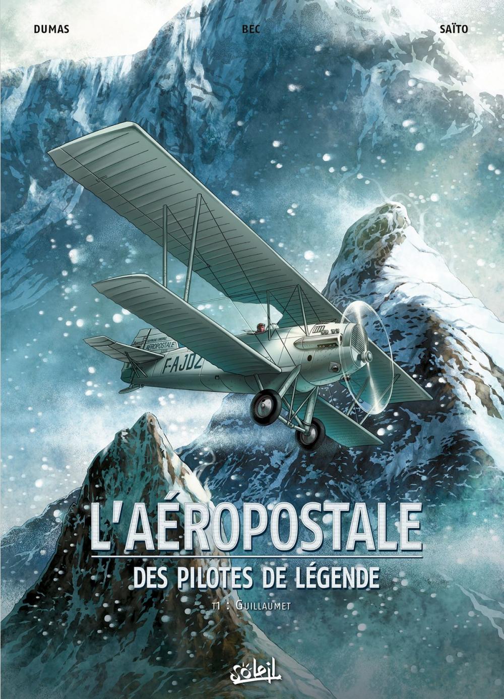 Big bigCover of L'Aéropostale - Des pilotes de légende T01