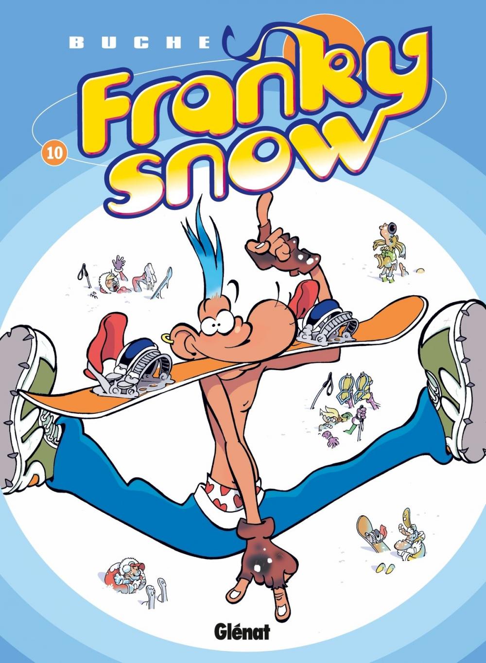 Big bigCover of Franky Snow - Tome 10