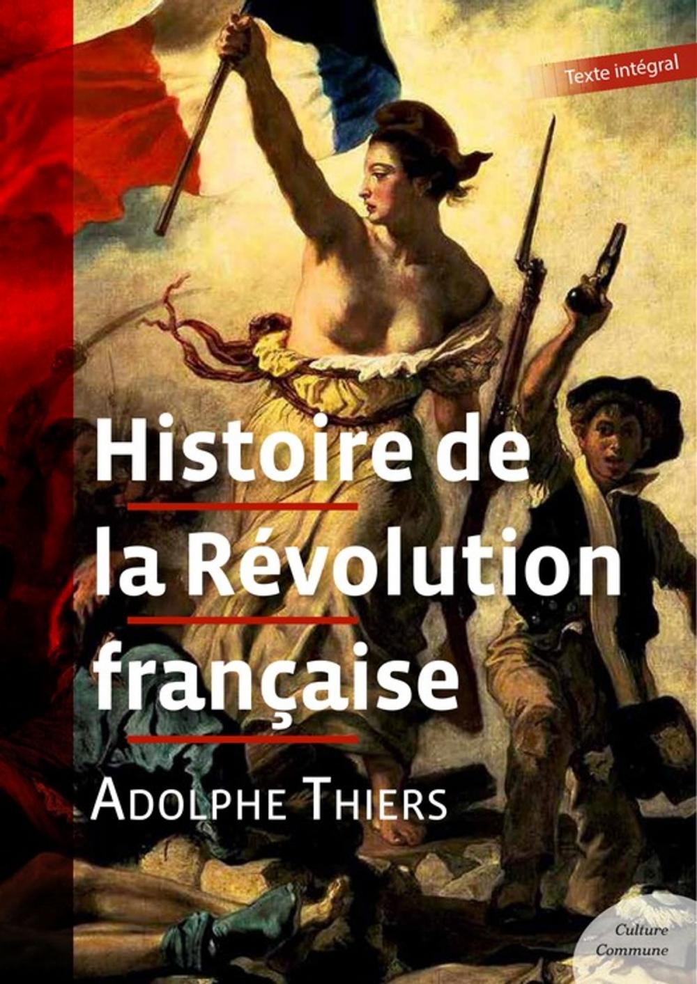 Big bigCover of Histoire de la Révolution française