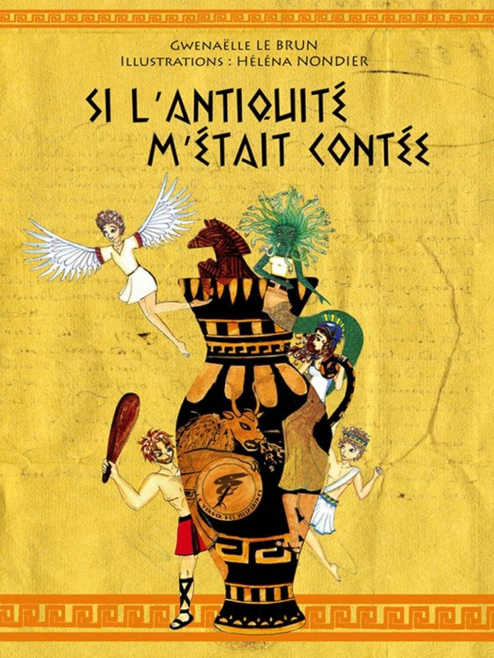 Big bigCover of Si L'Antiquité m'était contée