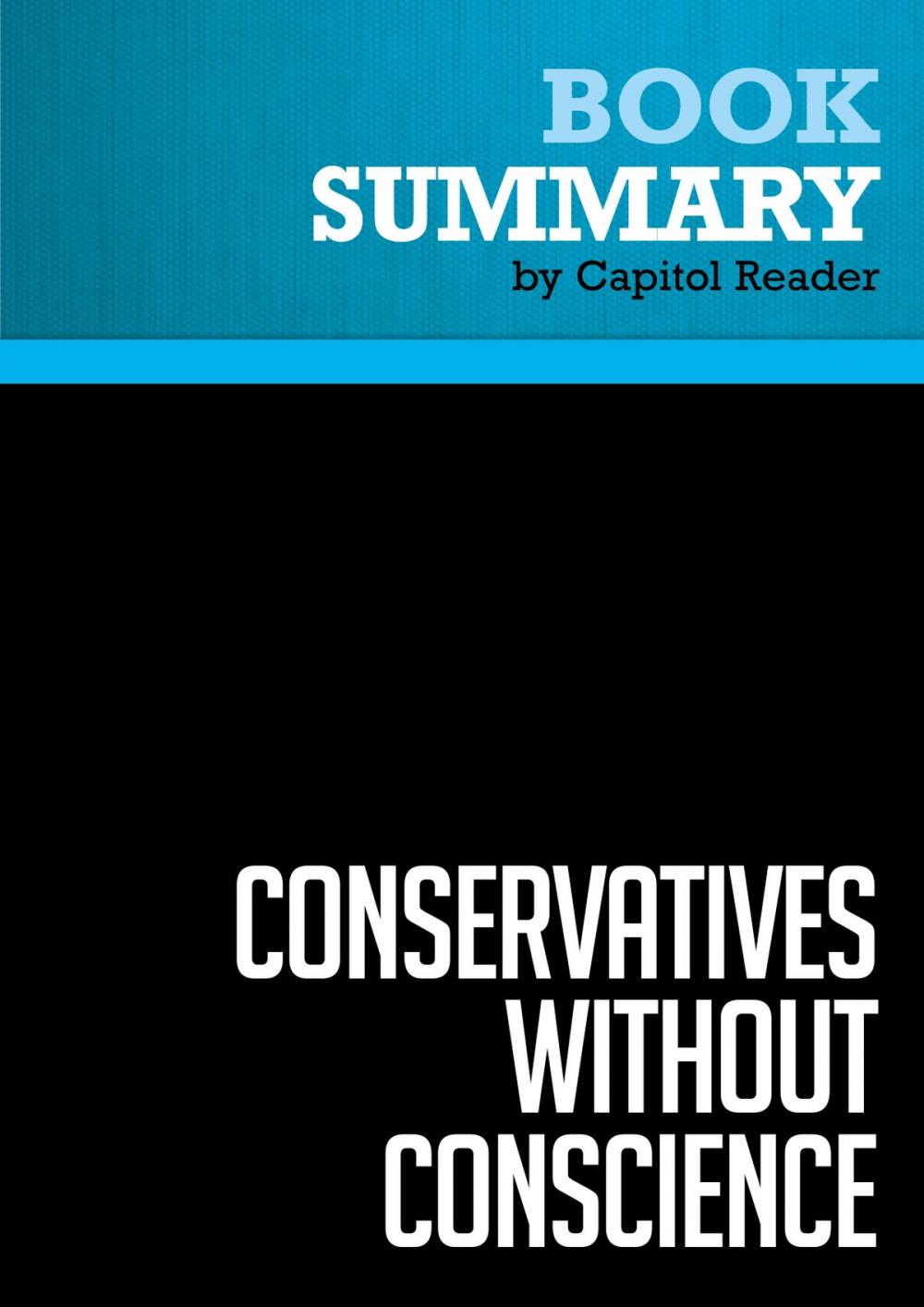 Big bigCover of Summary of Conservatives Without Conscience - John Dean