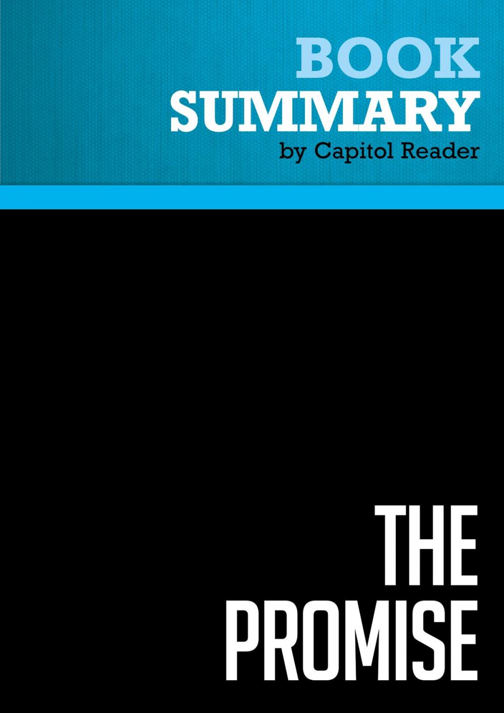 Big bigCover of Summary of The Promise: President Obama, Year One - Jonathan Alter