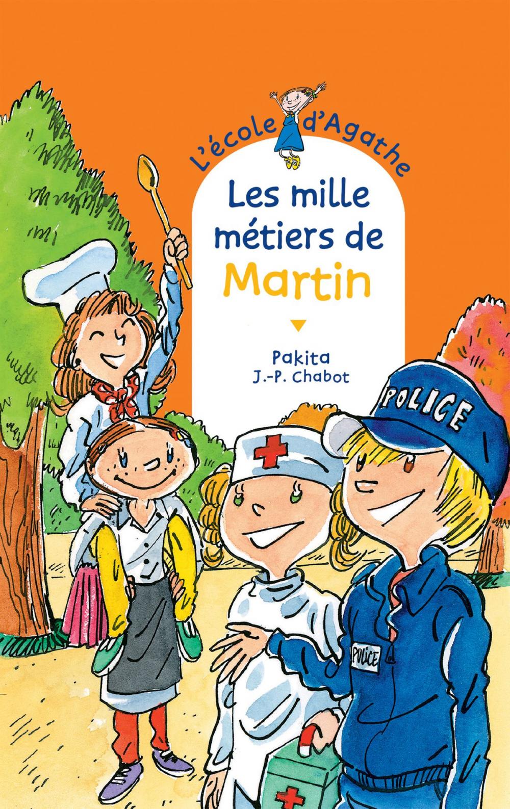 Big bigCover of Les mille métiers de Martin