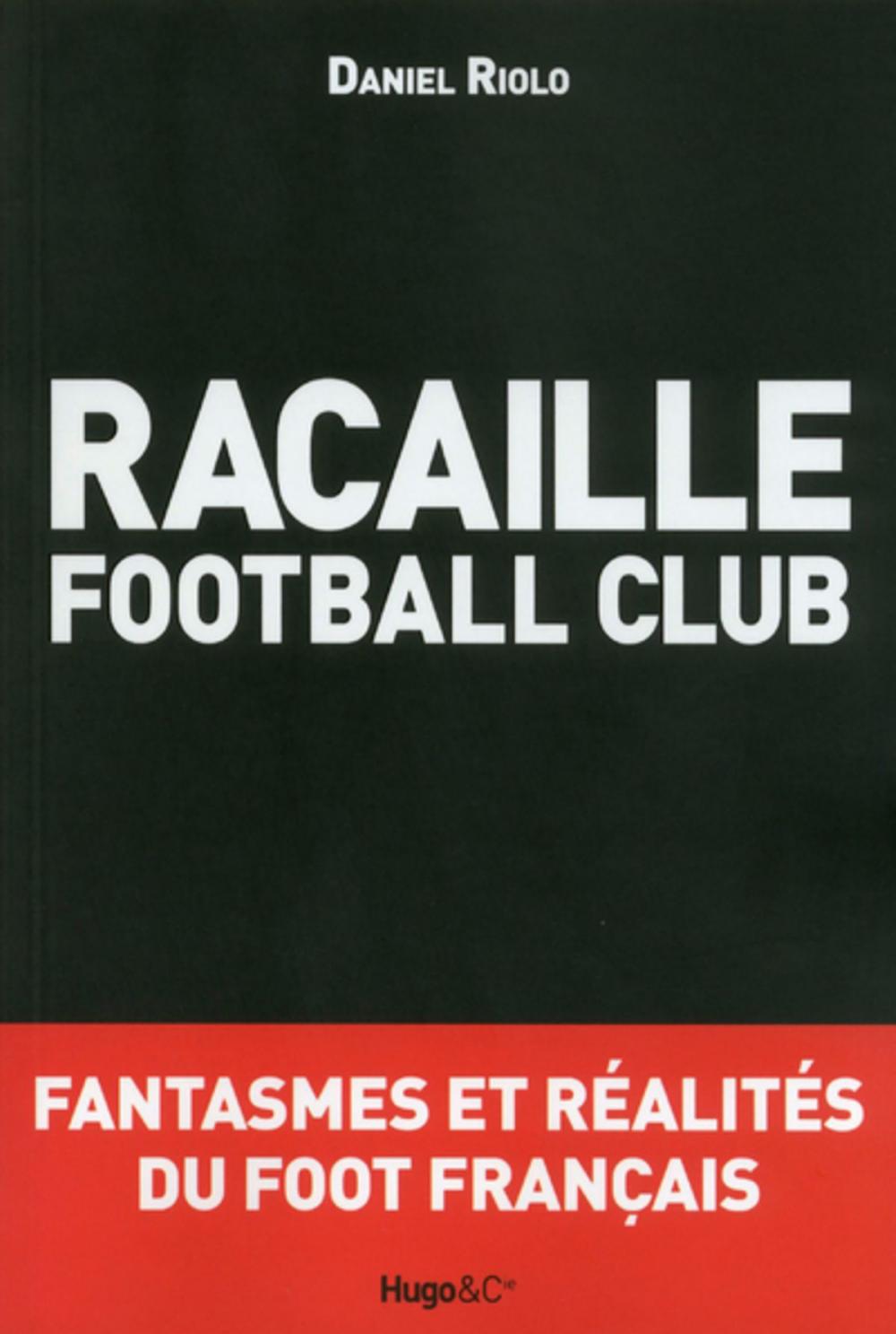 Big bigCover of Racaille football club