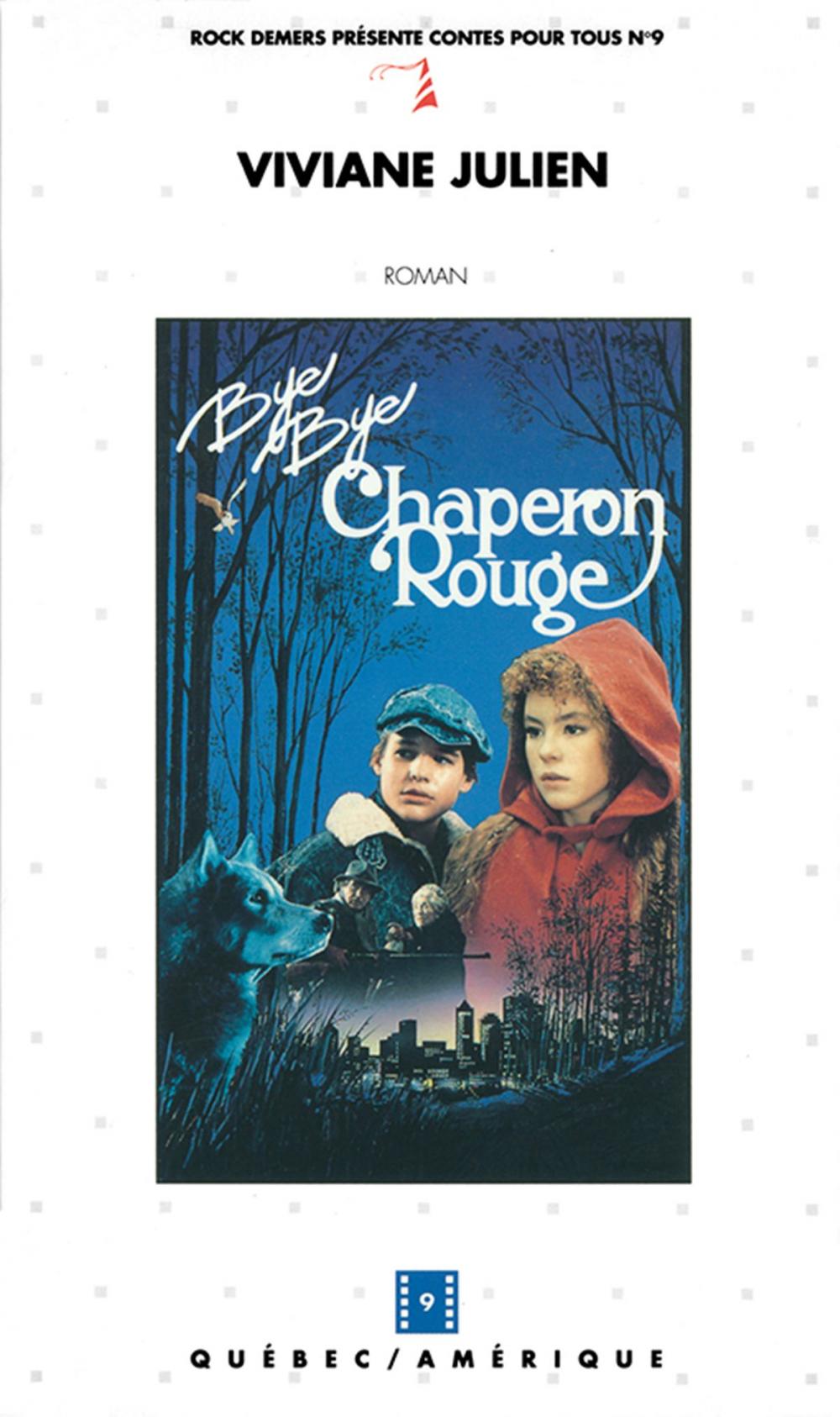 Big bigCover of Bye Bye Chaperon rouge