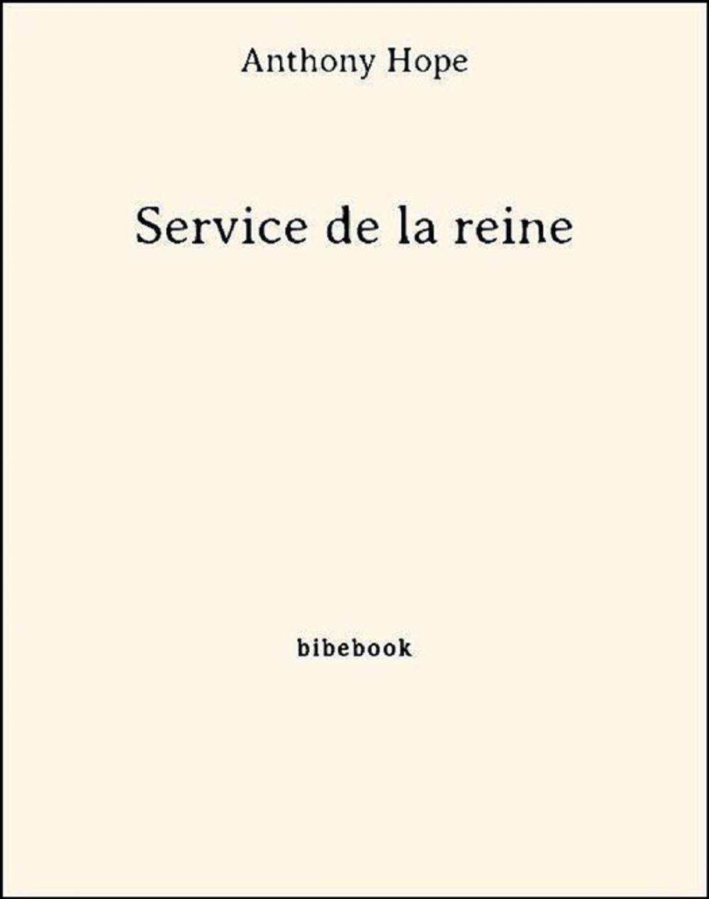 Big bigCover of Service de la reine