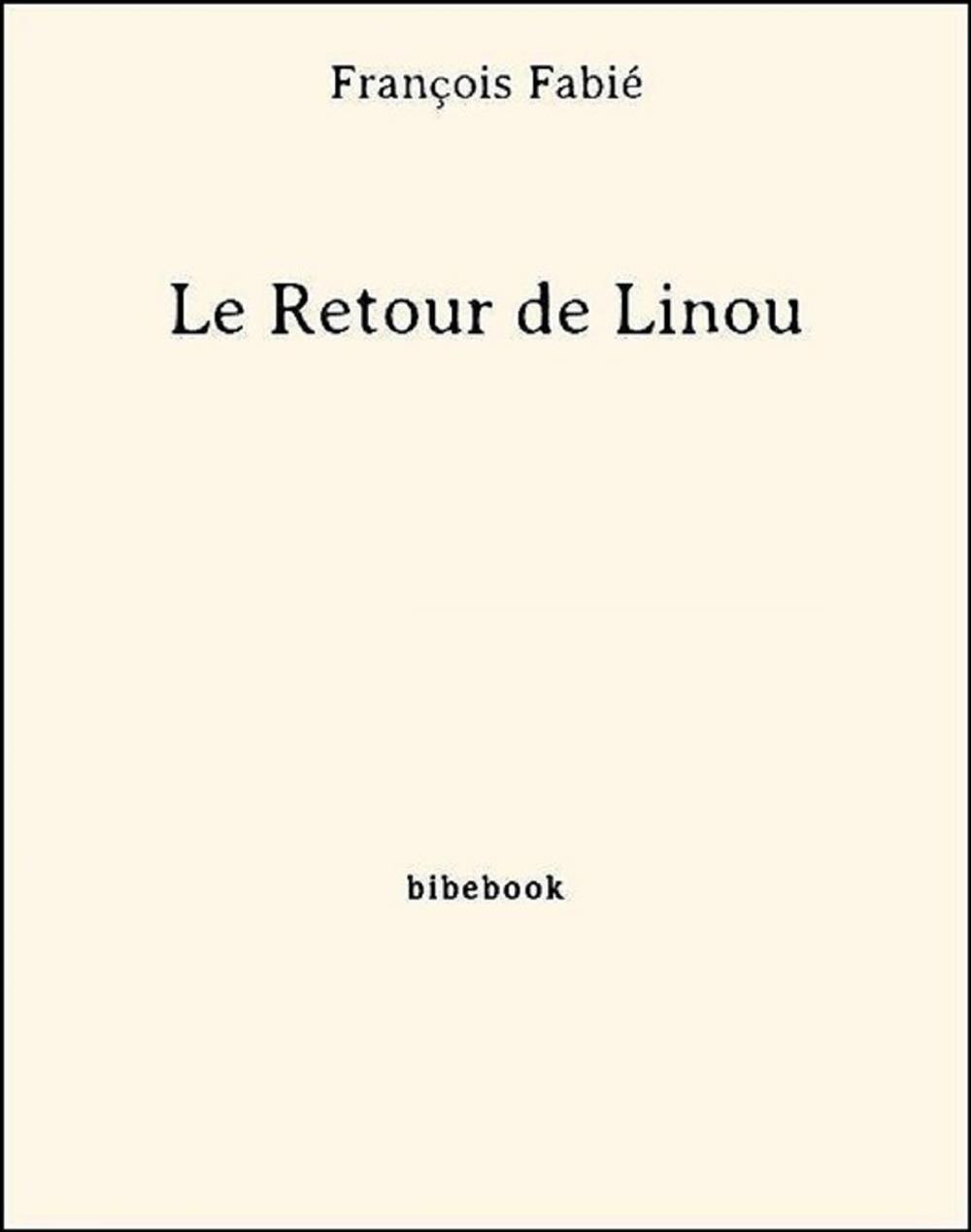 Big bigCover of Le Retour de Linou