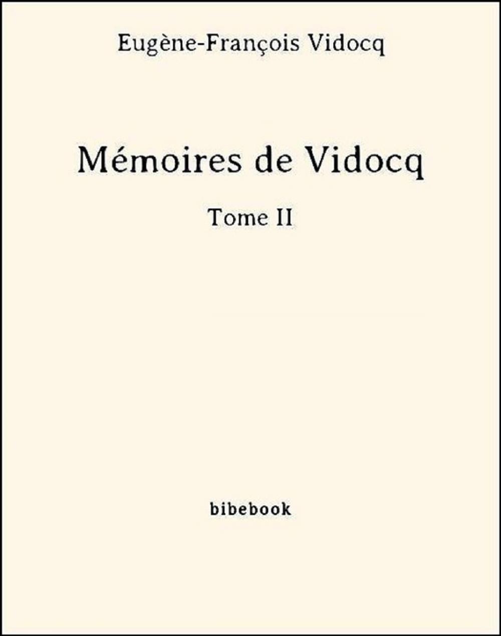 Big bigCover of Mémoires de Vidocq - Tome II