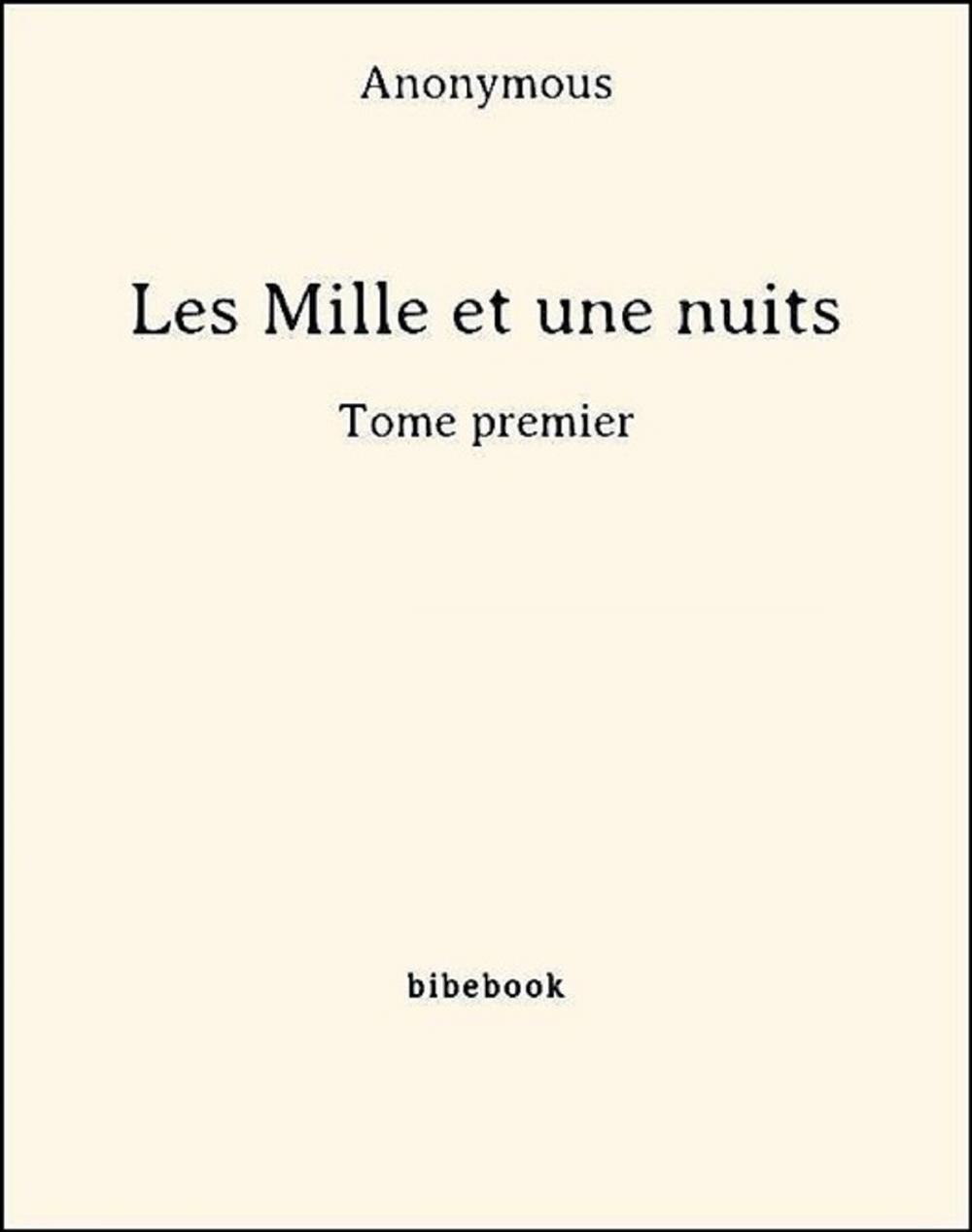 Big bigCover of Les Mille et une nuits - Tome premier