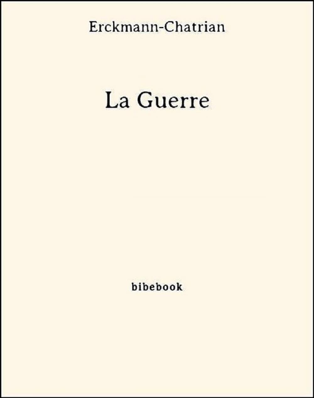 Big bigCover of La Guerre