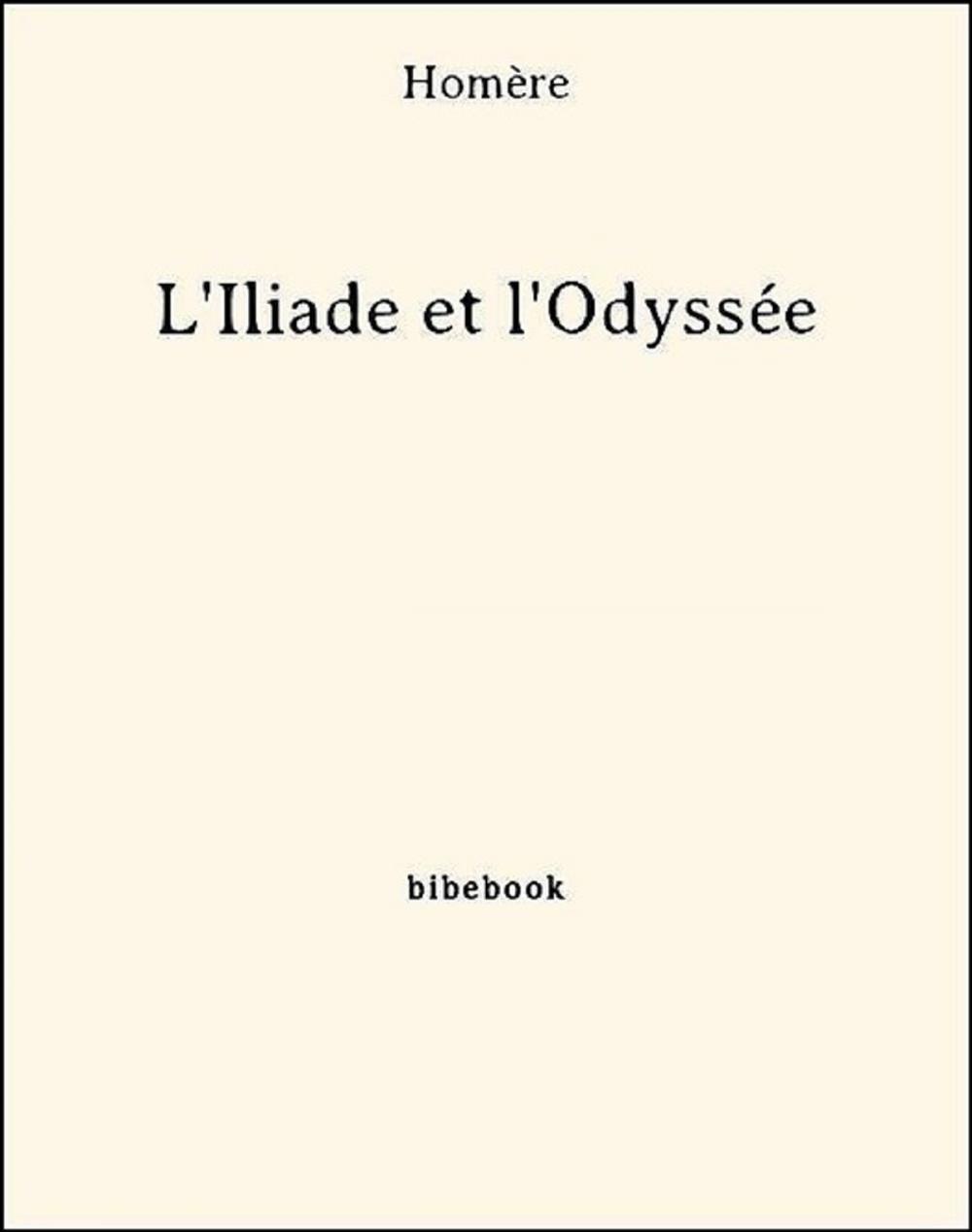 Big bigCover of L'Iliade et l'Odyssée