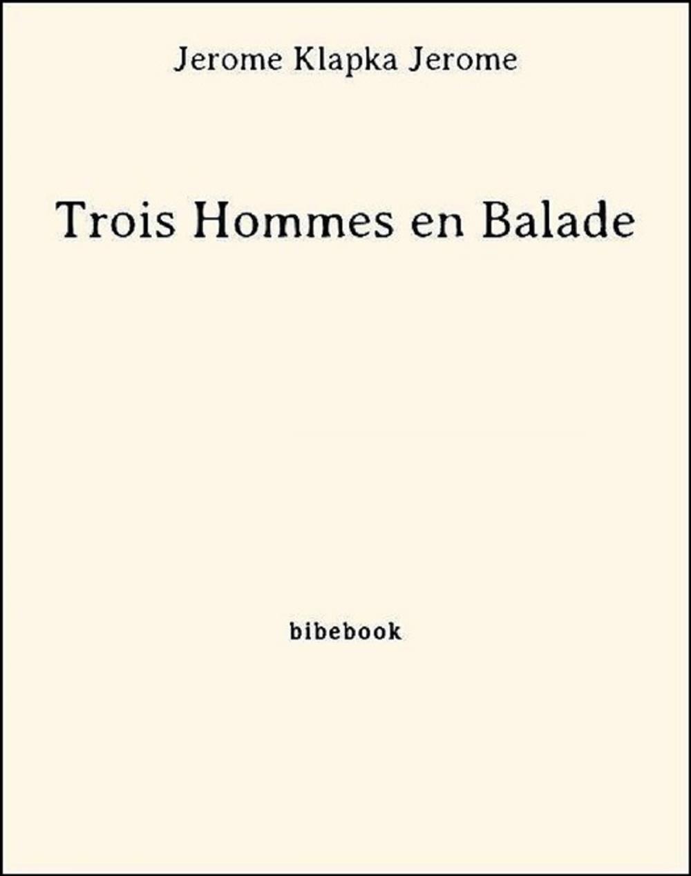 Big bigCover of Trois Hommes en Balade