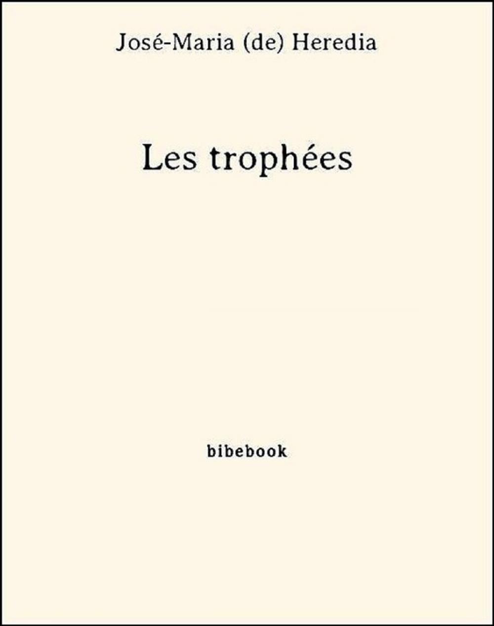 Big bigCover of Les trophées