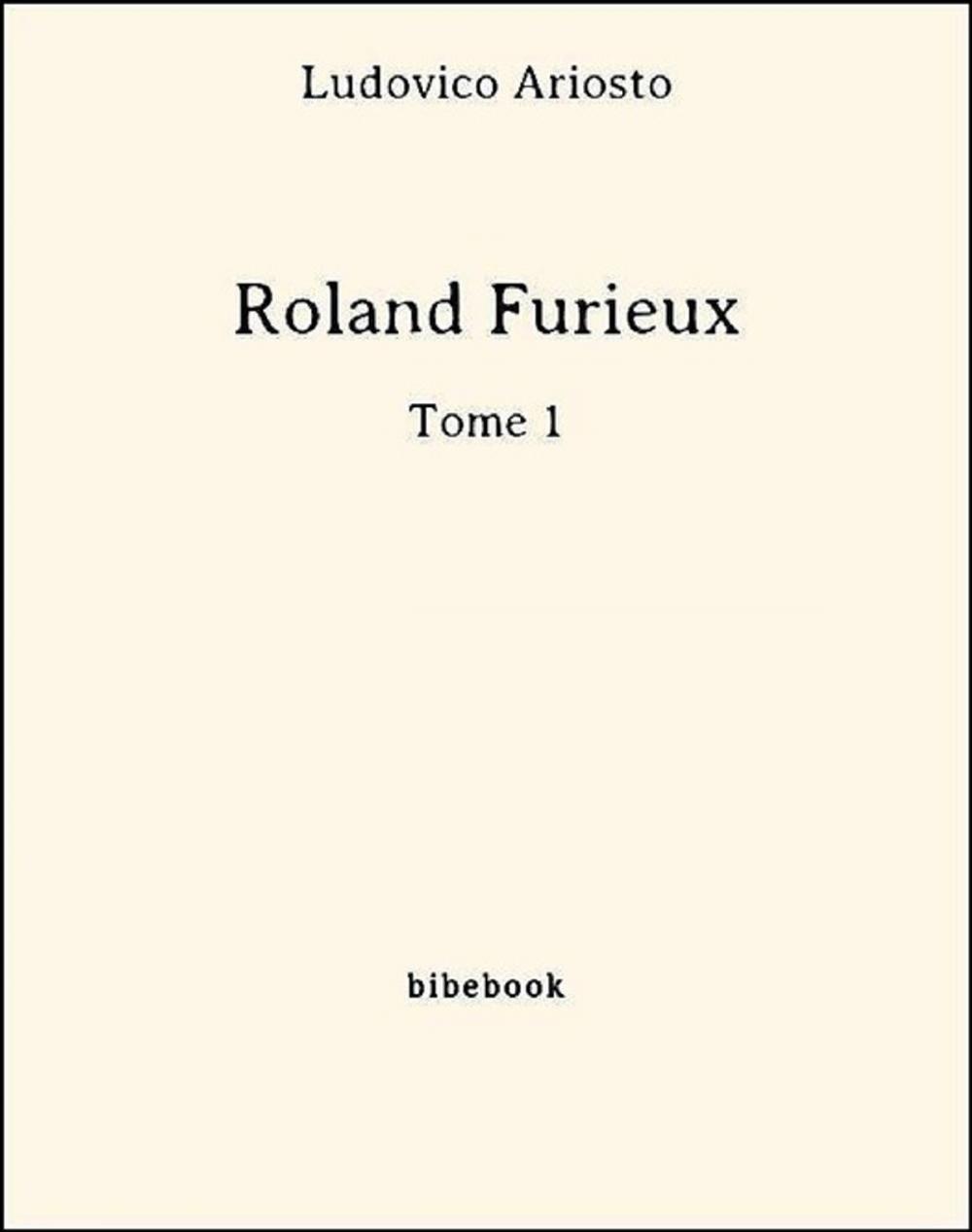 Big bigCover of Roland Furieux - -Tome 1