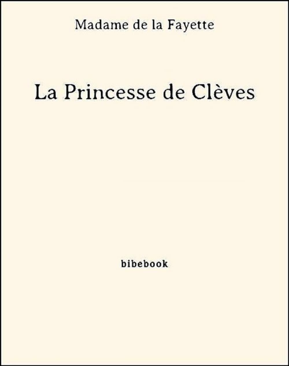 Big bigCover of La Princesse de Clèves