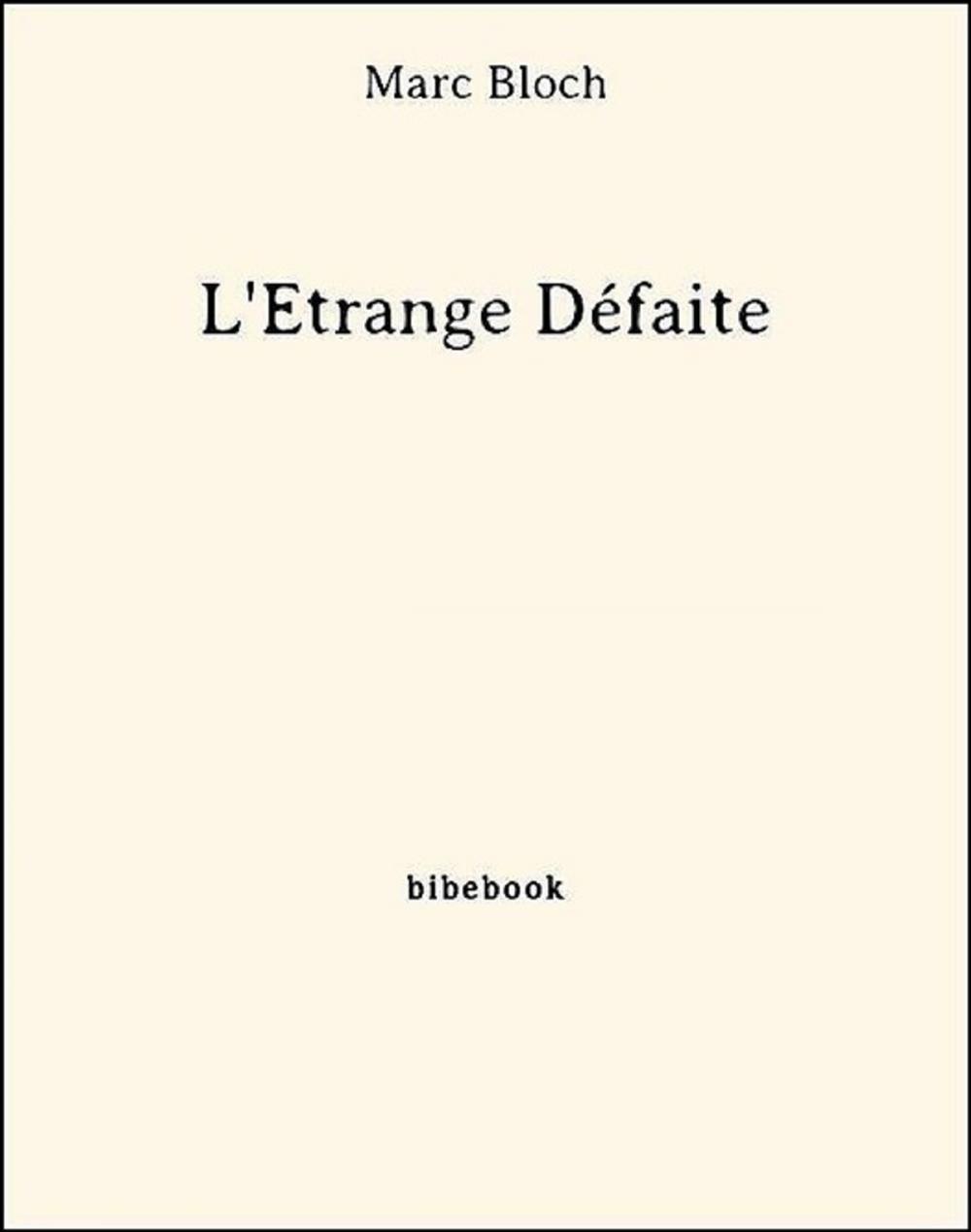 Big bigCover of L'Étrange Défaite