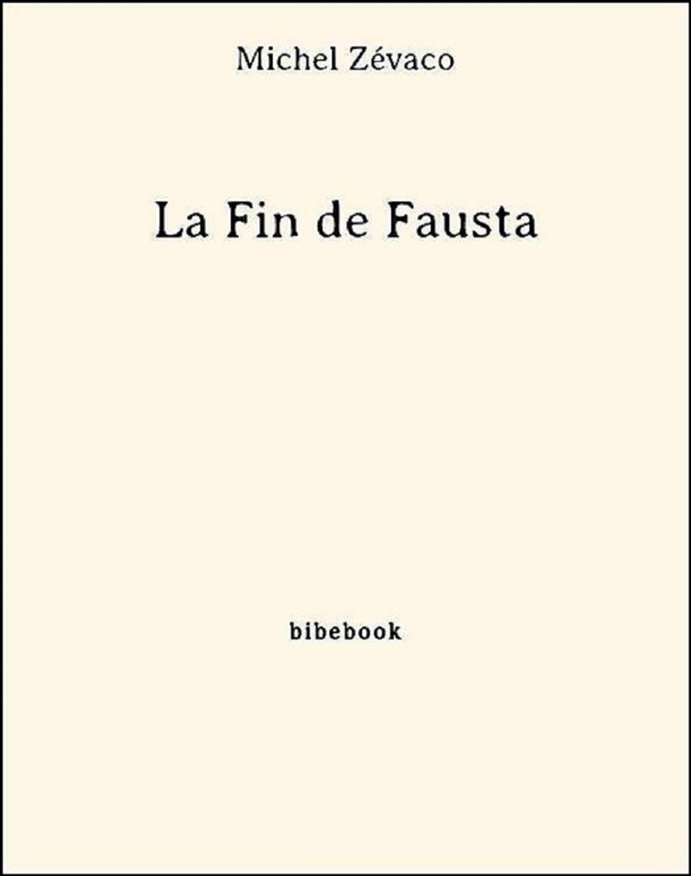 Big bigCover of La Fin de Fausta