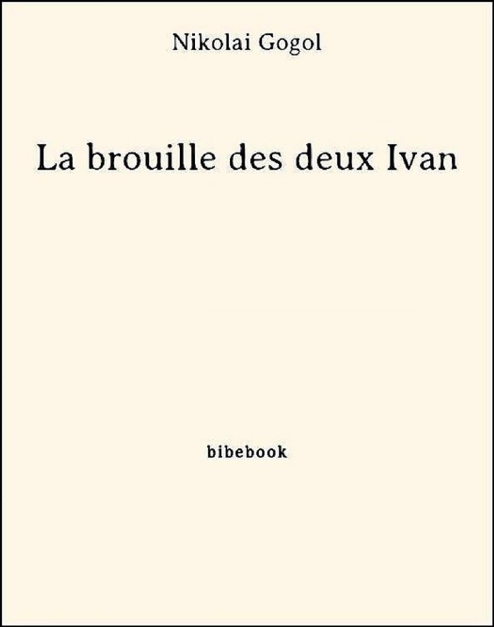 Big bigCover of La brouille des deux Ivan