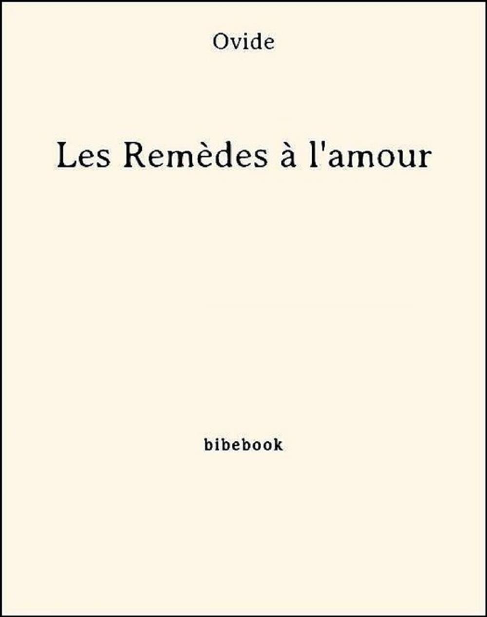 Big bigCover of Les Remèdes à l'amour