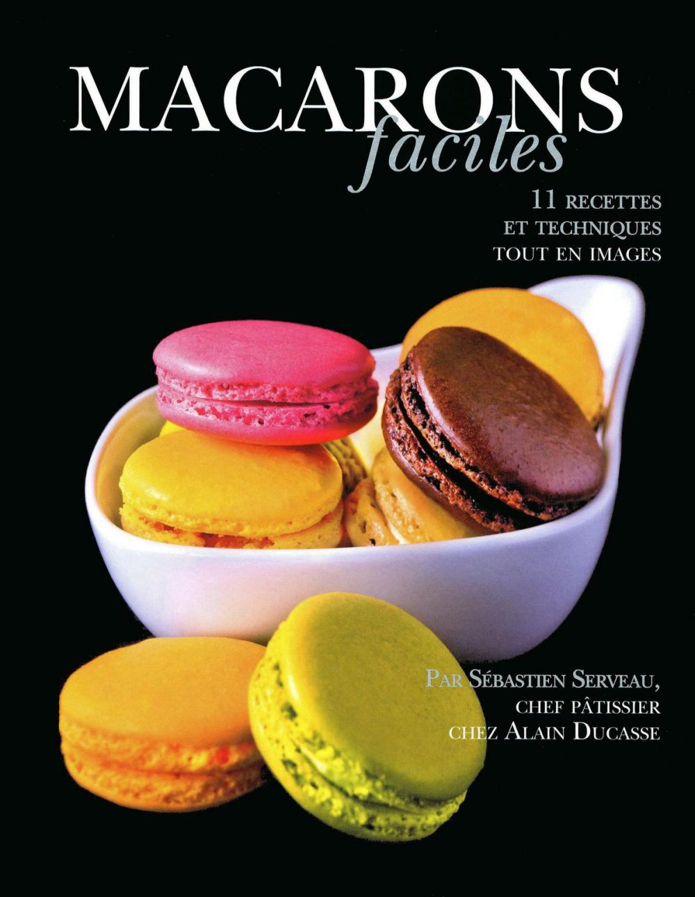 Big bigCover of Macarons faciles