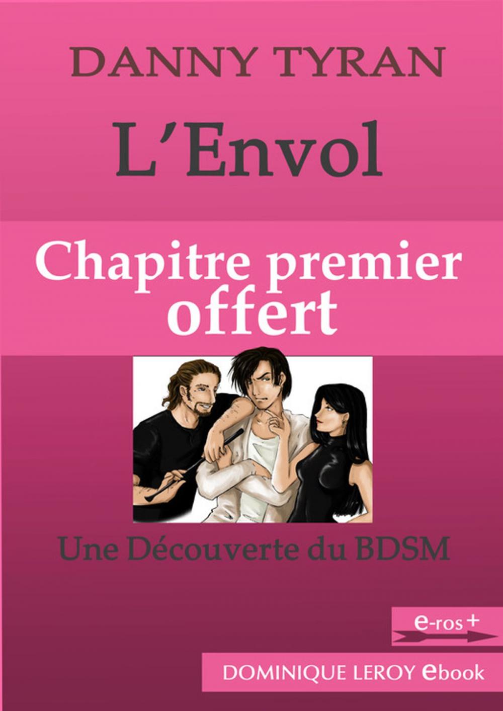 Big bigCover of L'Envol, Chapitre premier offert