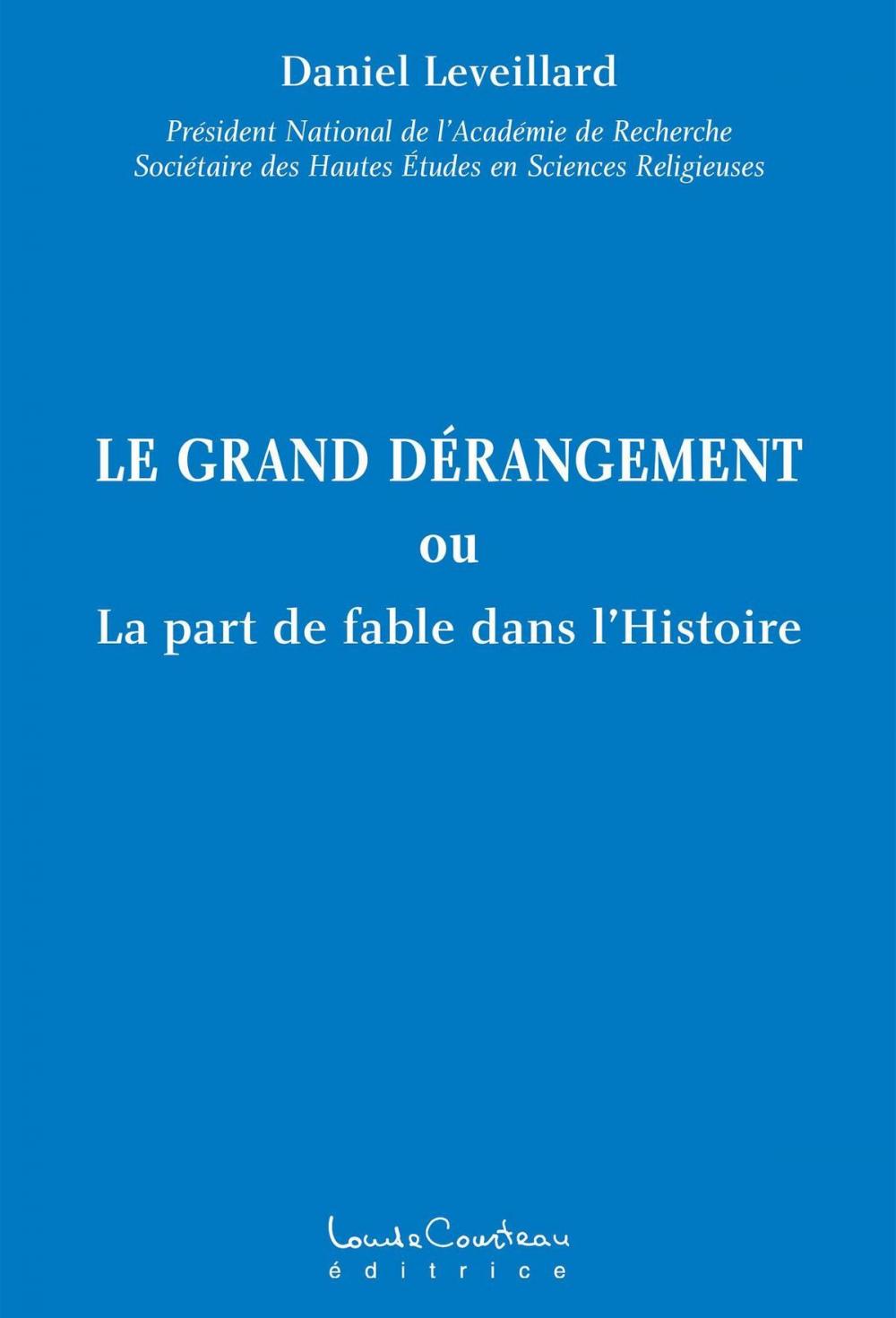 Big bigCover of LE GRAND DÉRANGEMENT