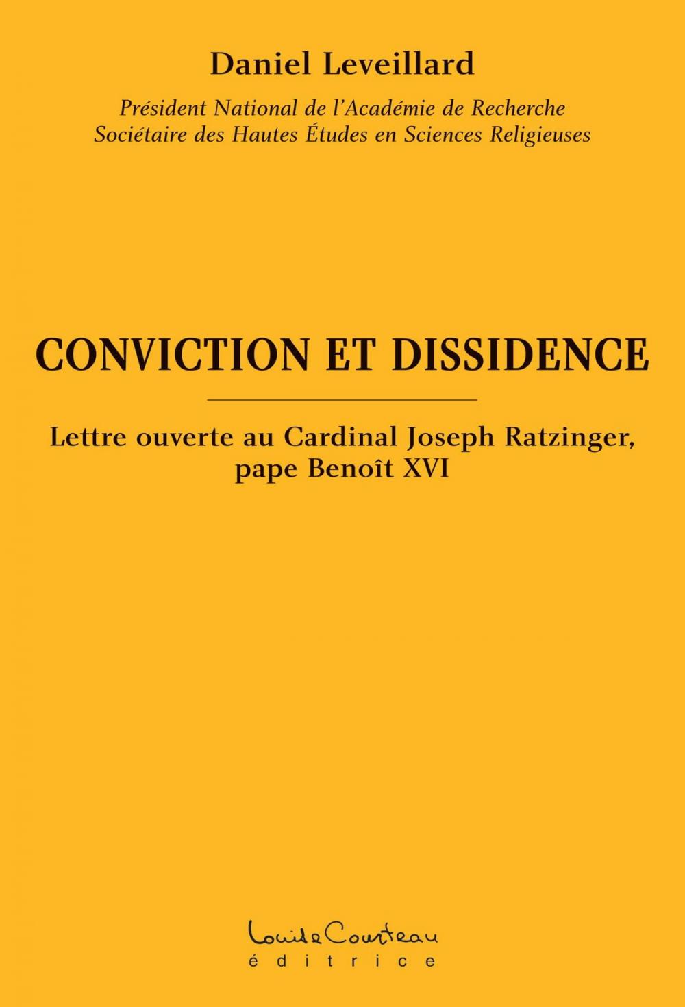 Big bigCover of CONVICTION ET DISSIDENCE