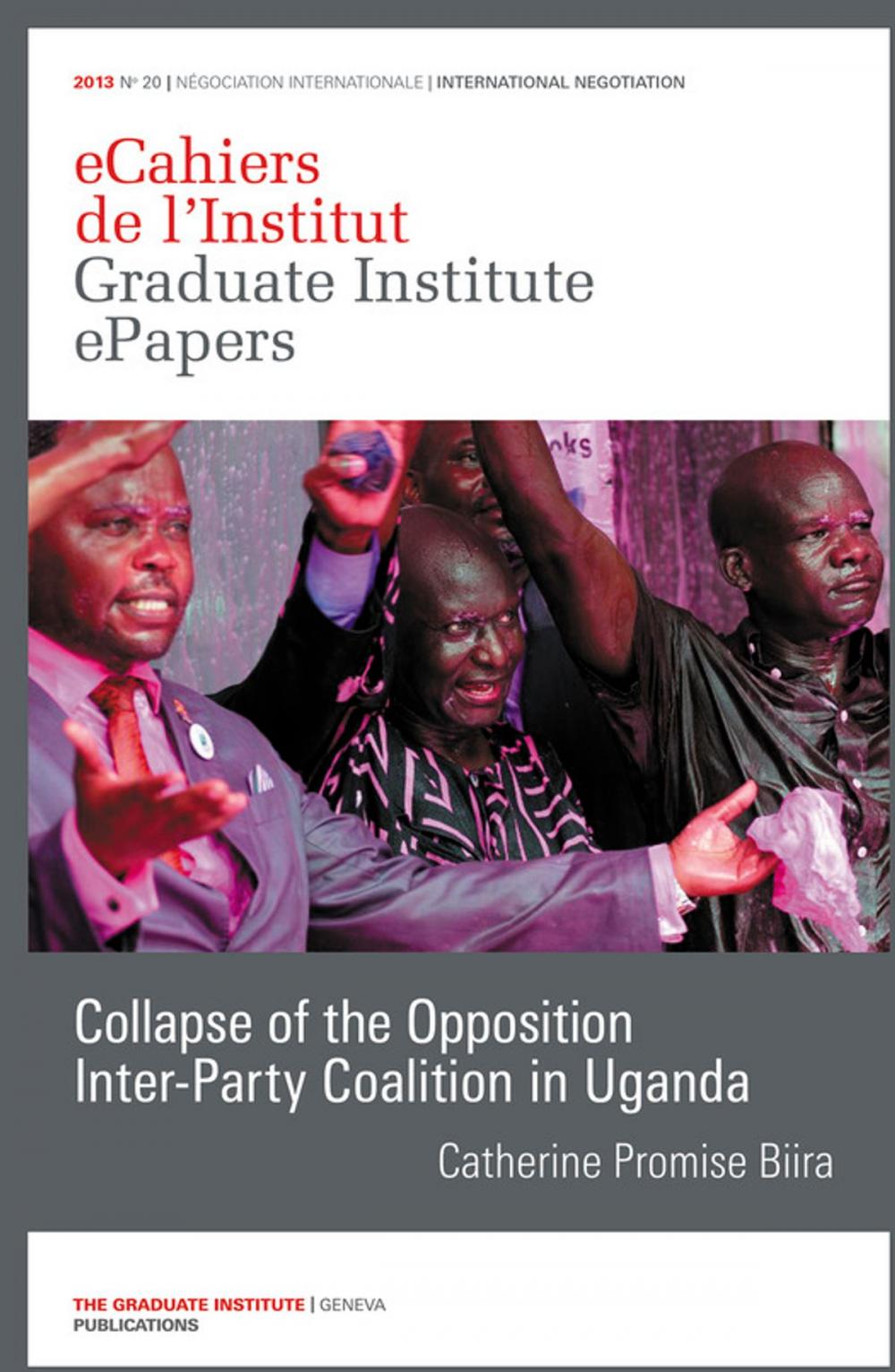 Big bigCover of Collapse of the Opposition Inter-Party Coalition in Uganda