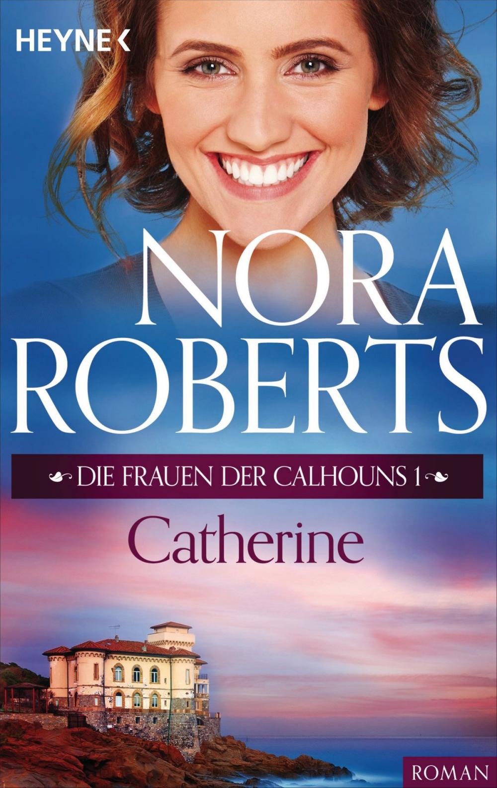 Big bigCover of Die Frauen der Calhouns 1. Catherine