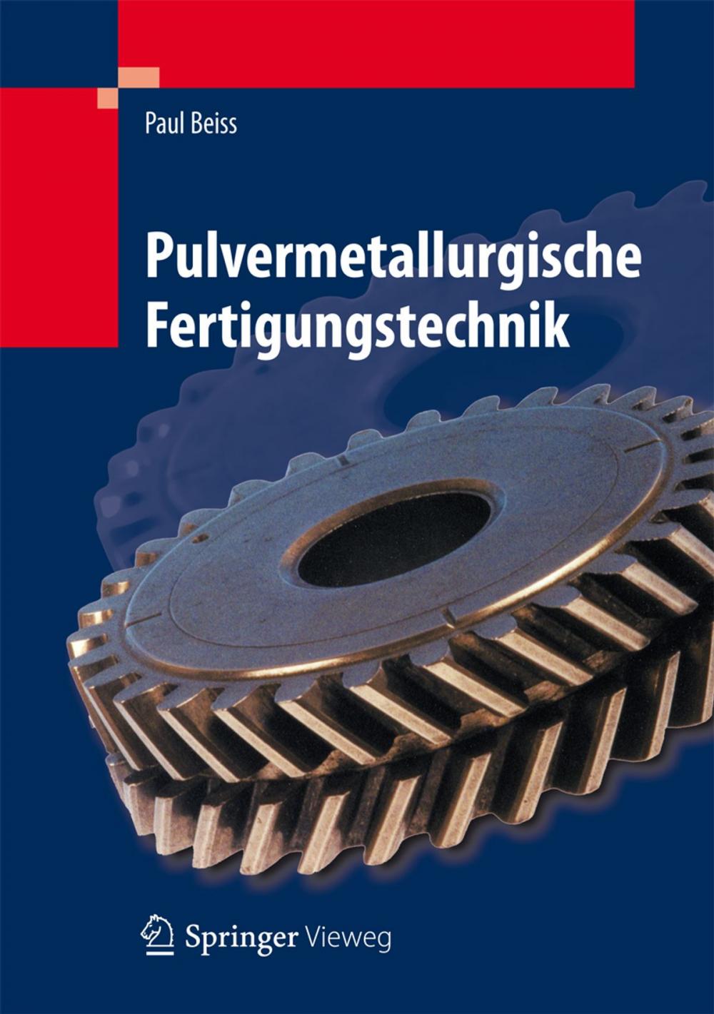 Big bigCover of Pulvermetallurgische Fertigungstechnik