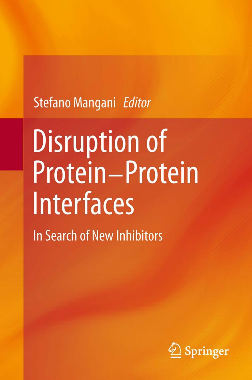 Big bigCover of Disruption of Protein-Protein Interfaces