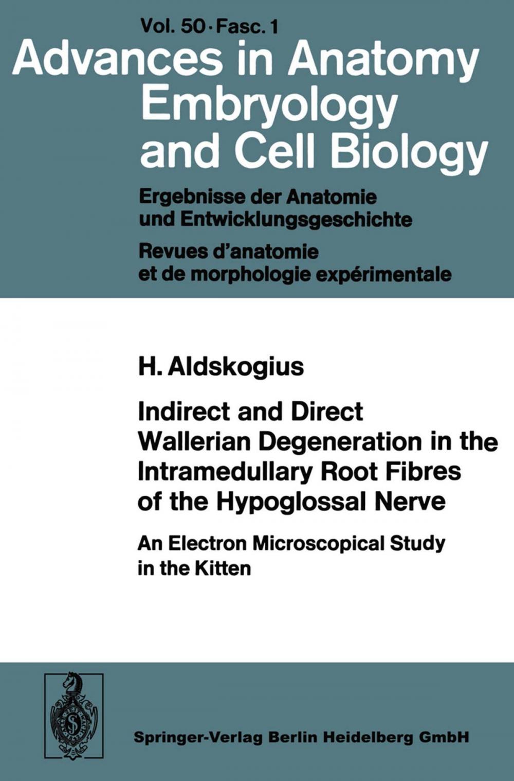 Big bigCover of Indirect and Direct Wallerian Degeneration in the Intramedullary Root Fibres of the Hypoglossal Nerve