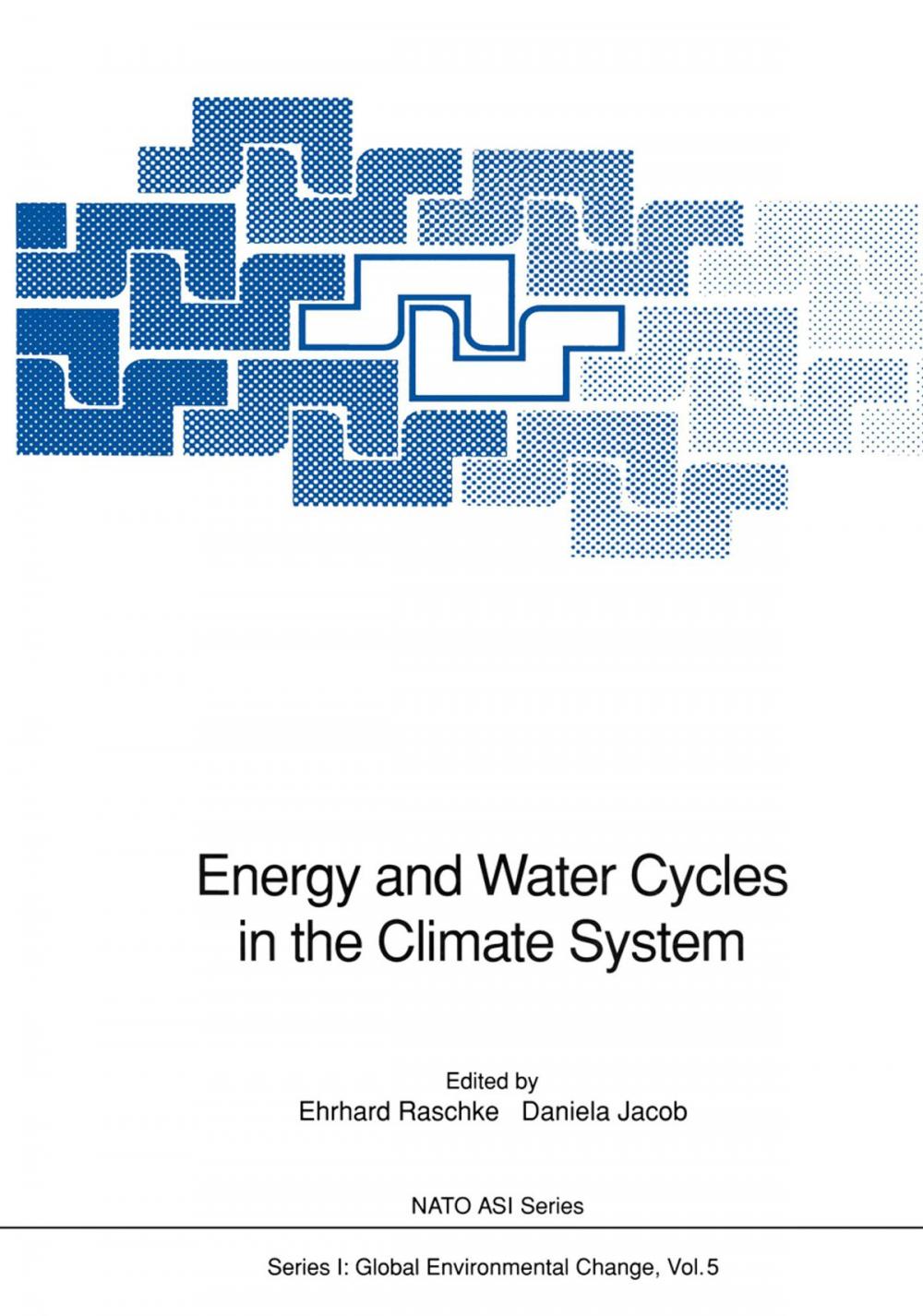 Big bigCover of Energy and Water Cycles in the Climate System