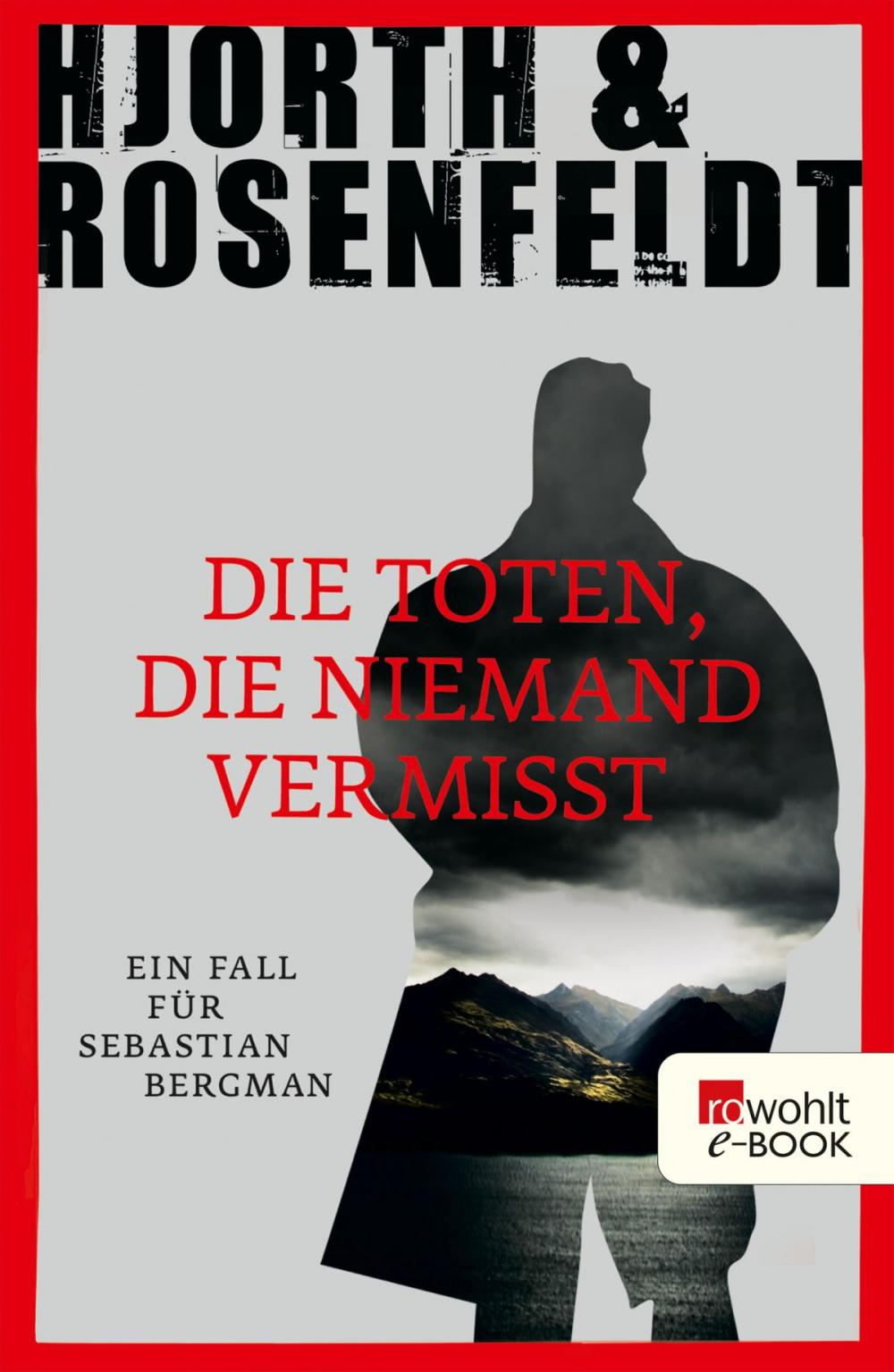 Big bigCover of Die Toten, die niemand vermisst