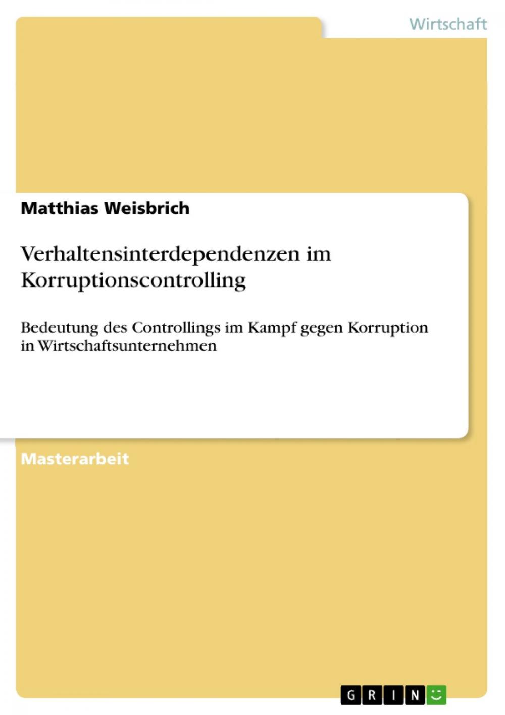 Big bigCover of Verhaltensinterdependenzen im Korruptionscontrolling