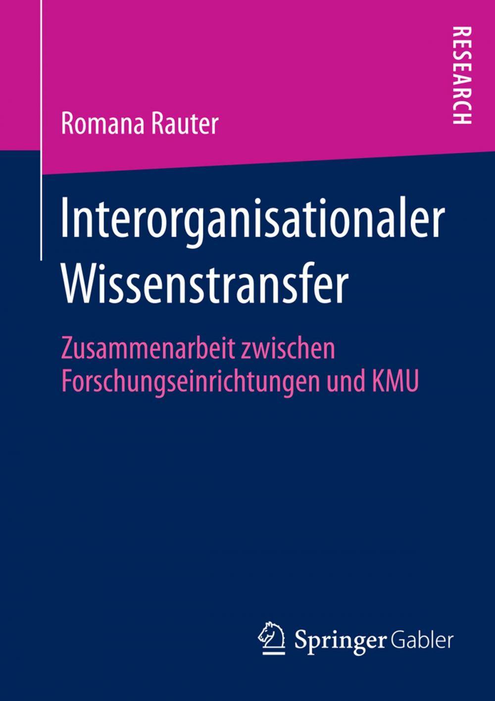 Big bigCover of Interorganisationaler Wissenstransfer