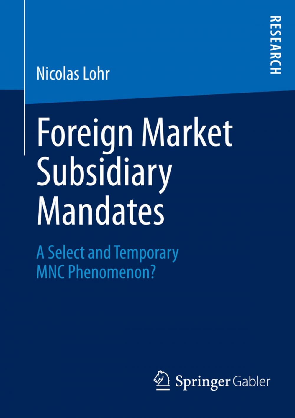 Big bigCover of Foreign Market Subsidiary Mandates